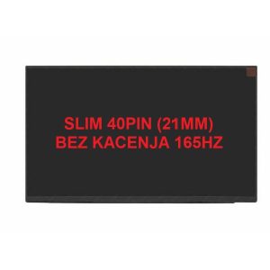 Led ekran za laptop 15.6 SLIM 40pin 21mm kraci bez kacenja 165hz NARROW